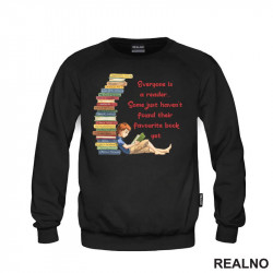 Everyone Is A Reader... Some Just Haven't Found Their Favourite Book Yet. - Books - Čitanje - Knjige - Duks Everyone Is A Reader... Some Just Haven't Found Their Favourite Book Yet. - Books - Čitanje - Knjige - Duks