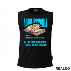Abibliophobia - The Fear Of Running Out Of Books To Read - Open - Blue  - Books - Čitanje - Knjige - Majica