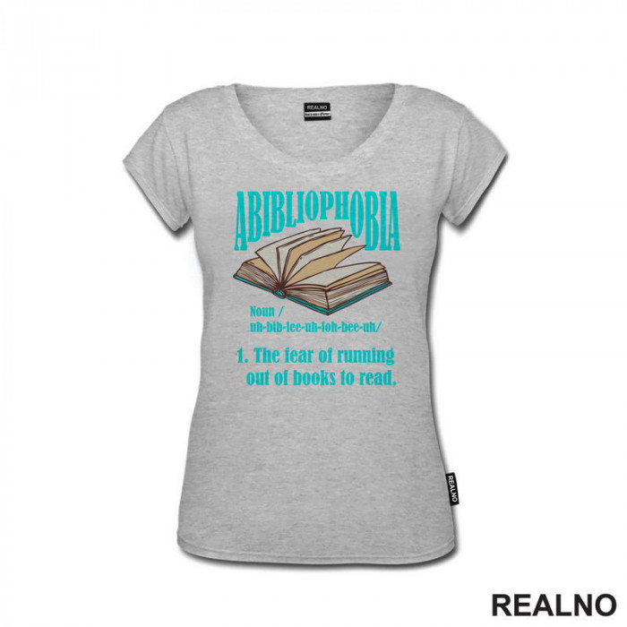 Abibliophobia - The Fear Of Running Out Of Books To Read - Open - Blue  - Books - Čitanje - Knjige - Majica