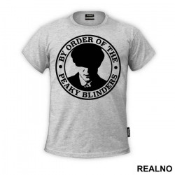 By The Order Of - Circle - Peaky Blinders - Majica