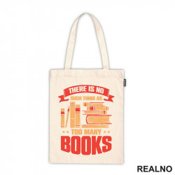 There Is No Such Thing As Too Many - Books - Čitanje - Knjige - Ceger