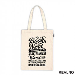 I'm A Book Nerd That Means I Live In A Crazy Fantast World With Unrealistic Exoectations Thank You For Understanding - Books - Čitanje - Knjige - Ceger