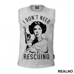 I Don't Need Rescuing - Princess Leia - Star Wars - Majica I Don't Need Rescuing - Princess Leia - Star Wars - Majica