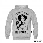 I Don't Need Rescuing - Princess Leia - Star Wars - Duks