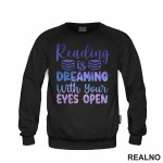 Reading Is Dreaming With Your Eyes Open - Books - Čitanje - Knjige - Duks