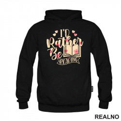 I'd Rather Be Reading - Pink Flowers - Books - Čitanje - Knjige - Duks