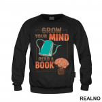 Grow Your Mind, Read A Book - Books - Čitanje - Knjige - Duks