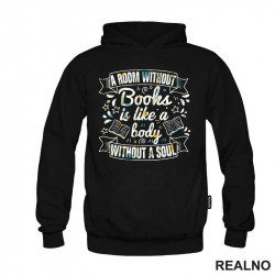A Room Without Books Is Like A Body Without A Soul - Colors - Books - Čitanje - Knjige - Duks A Room Without Books Is Like A Body Without A Soul - Colors - Books - Čitanje - Knjige - Duks