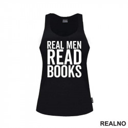 Real Men Read Books - Books - Čitanje - Knjige - Majica