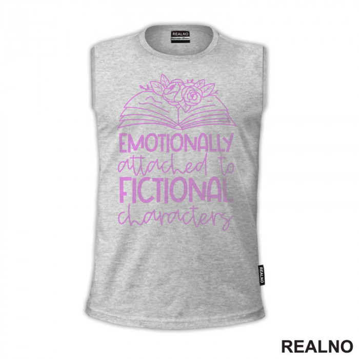 Emotionally Attached To Fictional Characters - Pink - Books - Čitanje - Knjige - Majica