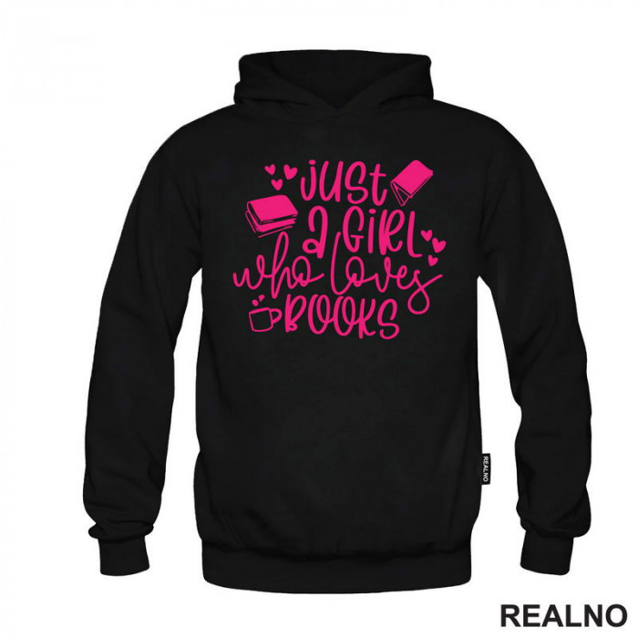 Just A Girl Who Loves Book - Pink - Books - Čitanje - Knjige - Duks Just A Girl Who Loves Book - Pink - Books - Čitanje - Knjige - Duks