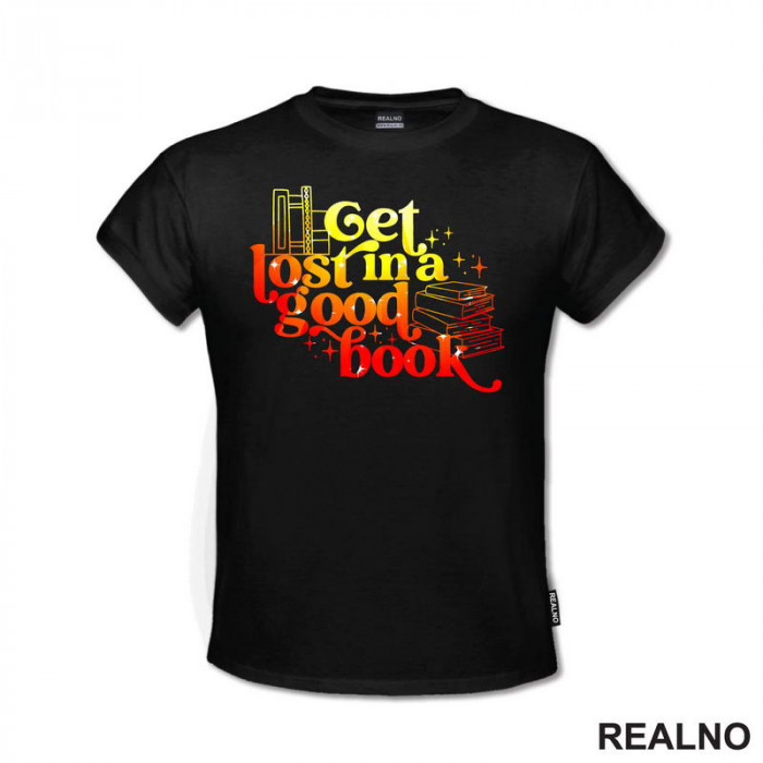 Get Lost In A Good Book - Yellow And Orange - Colors - Books - Čitanje - Knjige - Majica