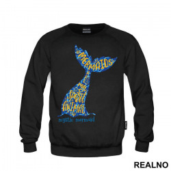 Mermaids Are My Spirit Animal - Sirene - Duks