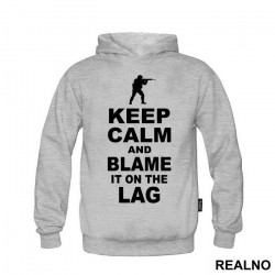 Keep Calm And Blame It On The Lag - Counter - Strike - CS - Duks Keep Calm And Blame It On The Lag - Counter - Strike - CS - Duks