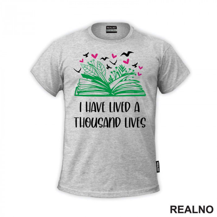 I Have Lived A Thousand Lives  - Books - Čitanje - Knjige - Majica