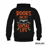 Books Are My Social Life - Books - Čitanje - Knjige - Duks