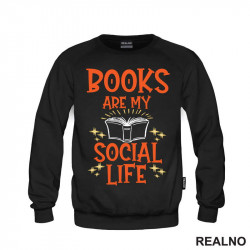 Books Are My Social Life - Books - Čitanje - Knjige - Duks