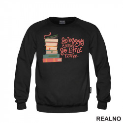 So Many Books So Litle Time - Colorful - Books - Čitanje - Knjige - Duks