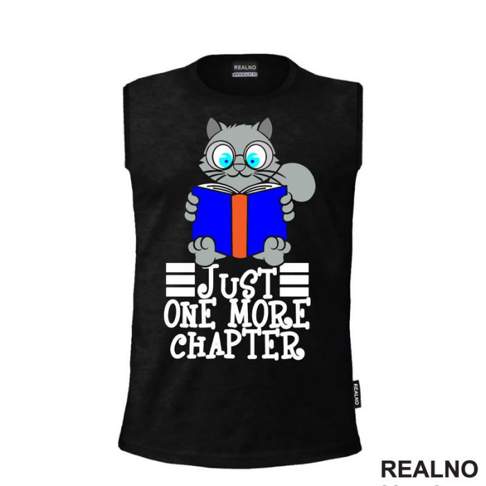 Just One More Chapter - Grey Cat Reading - Books - Čitanje - Knjige - Majica