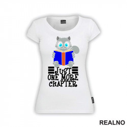Just One More Chapter - Grey Cat Reading - Books - Čitanje - Knjige - Majica
