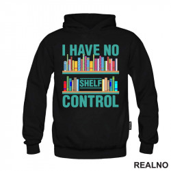 On The Shelf - I Have No Shelf Control - Books - Čitanje - Knjige - Duks