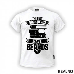 The Best Book Nerds Have Beards - Books - Čitanje - Knjige - Majica