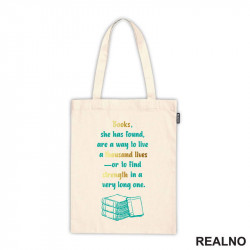 Books, She Has Found, Are A Way To Live A Thousand Lives Or To Find Strength In A Very Long One - Books - Čitanje - Knjige - Ceger