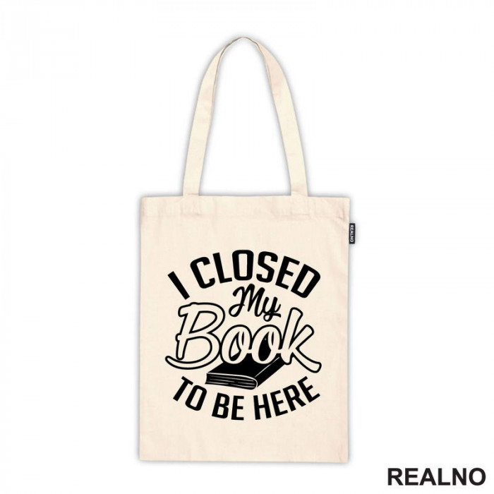 I Closed My Book To Be Here - Outline - Books - Čitanje - Knjige - Ceger