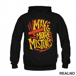 Make More Mistakes - Quotes - Duks