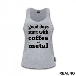 Good Day Start With Coffe And Metal - Muzika - Majica