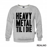 Heavy Metal Til I Die - Muzika - Duks