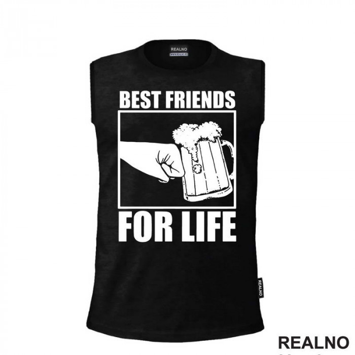 Best Friends For Life - Beer - Alkohol - Majica