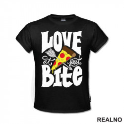 Love At First Bite - Pizza - Hrana - Food - Majica