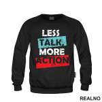 Less Talk, More Action - Motivation - Quotes - Duks