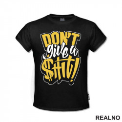 Don't Give A Shit - Quotes - Majica