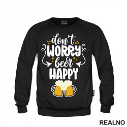 Don't Worry Beer Happy - Handle - Humor - Duks Don't Worry Beer Happy - Handle - Humor - Duks