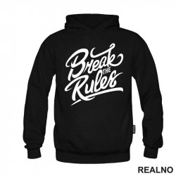 Break The Rules - Quotes - Duks