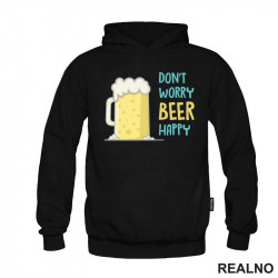 Don't Worry Beer Happy - Blue - Humor - Duks Don't Worry Beer Happy - Blue - Humor - Duks