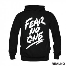 Fear No One - Quotes - Duks