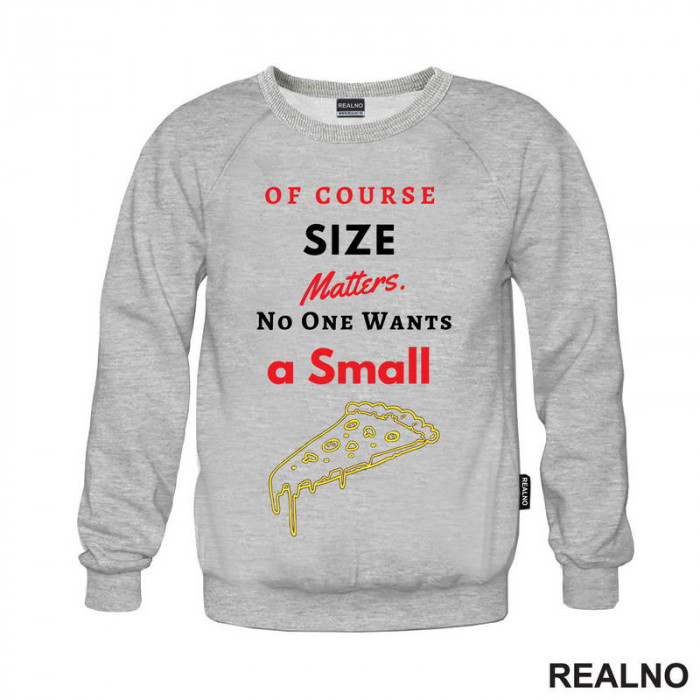 Of Course Size Matters. No One Wants A Small Pizza - Hrana - Food - Duks