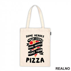 Some Heroes Wear Capes, Some Heroes Make Your Pizza - Hrana - Food - Ceger