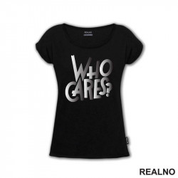 Who Cares? - Quotes - Majica