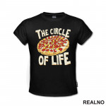 The Circle Of Life - Pizza - Hrana - Food - Majica