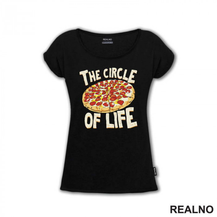 The Circle Of Life - Pizza - Hrana - Food - Majica