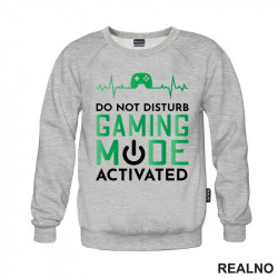 Do Not Disturb. Gaming Mode Activated - Geek - Duks Do Not Disturb. Gaming Mode Activated - Geek - Duks