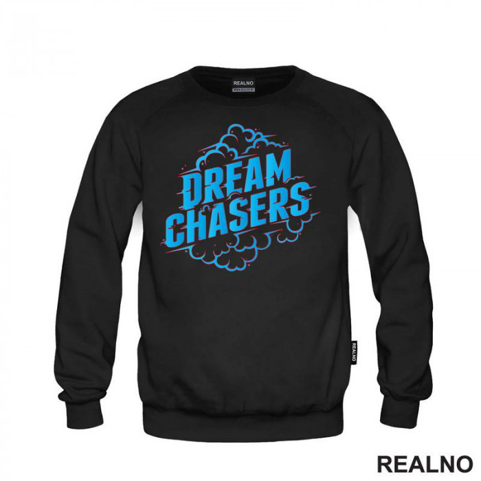 Dream Chasers - Quotes - Duks