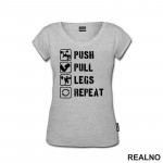 Push, Pull, Legs, Repeat - Trening - Majica