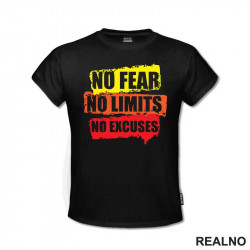 No Fear, No Limits, No Excuses - Orange - Motivation - Quotes - Majica