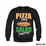 Pizza Today, Salad Tomorrow - Hrana - Food - Duks