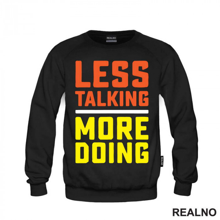 Less Talking, More Doing - Motivation - Quotes - Duks